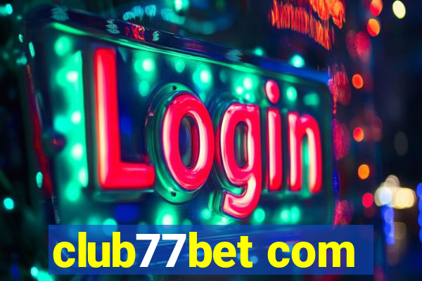 club77bet com